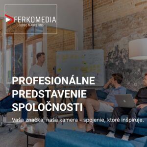 Profesionálne predstavenie spoločnosti